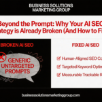 Beyond the Prompt: Why Your AI SEO Strategy is Already Broken (And How to Fix It)